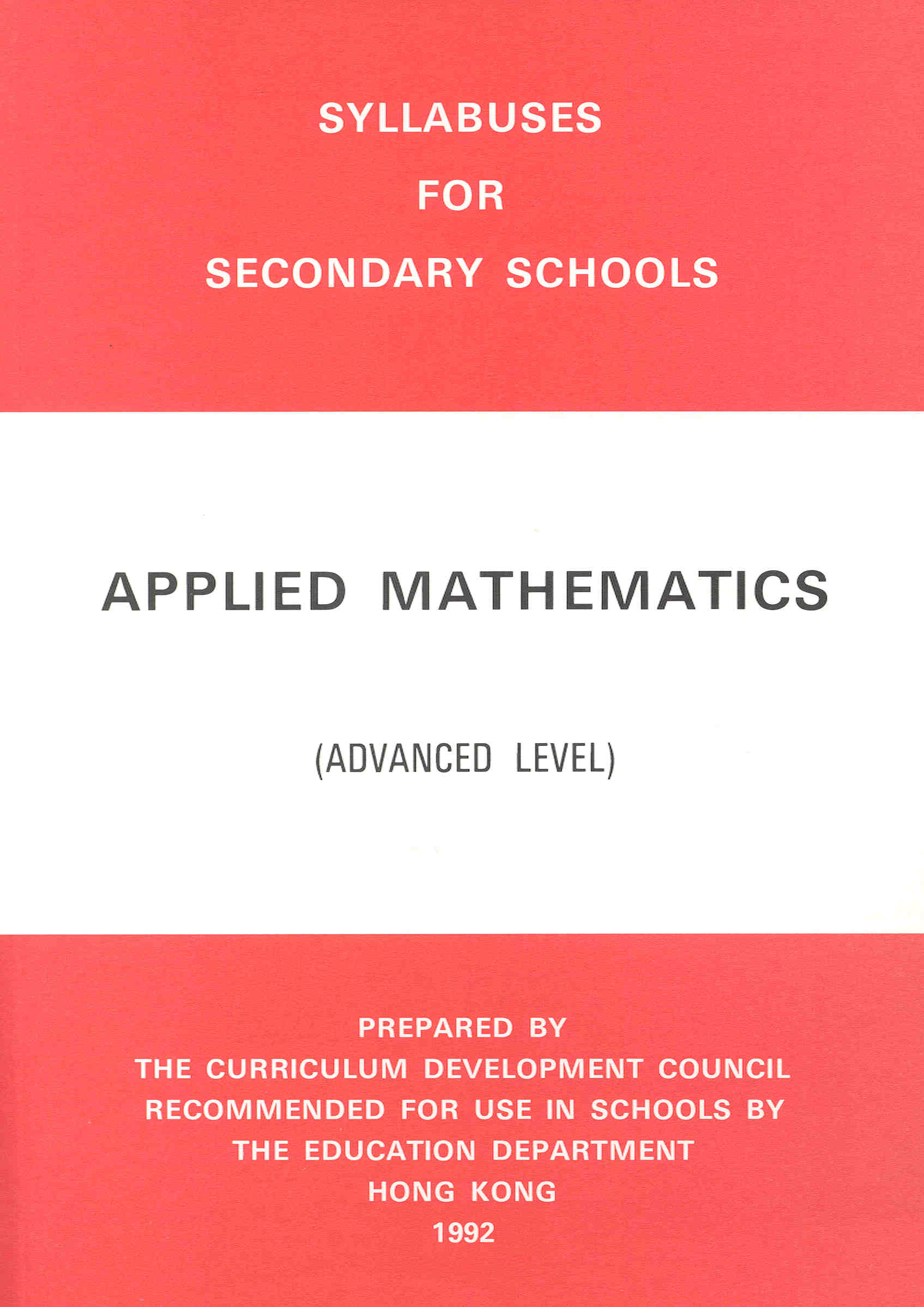 Syllabuses for Secondary Schools Applied Mathematics Advanced Level 1992