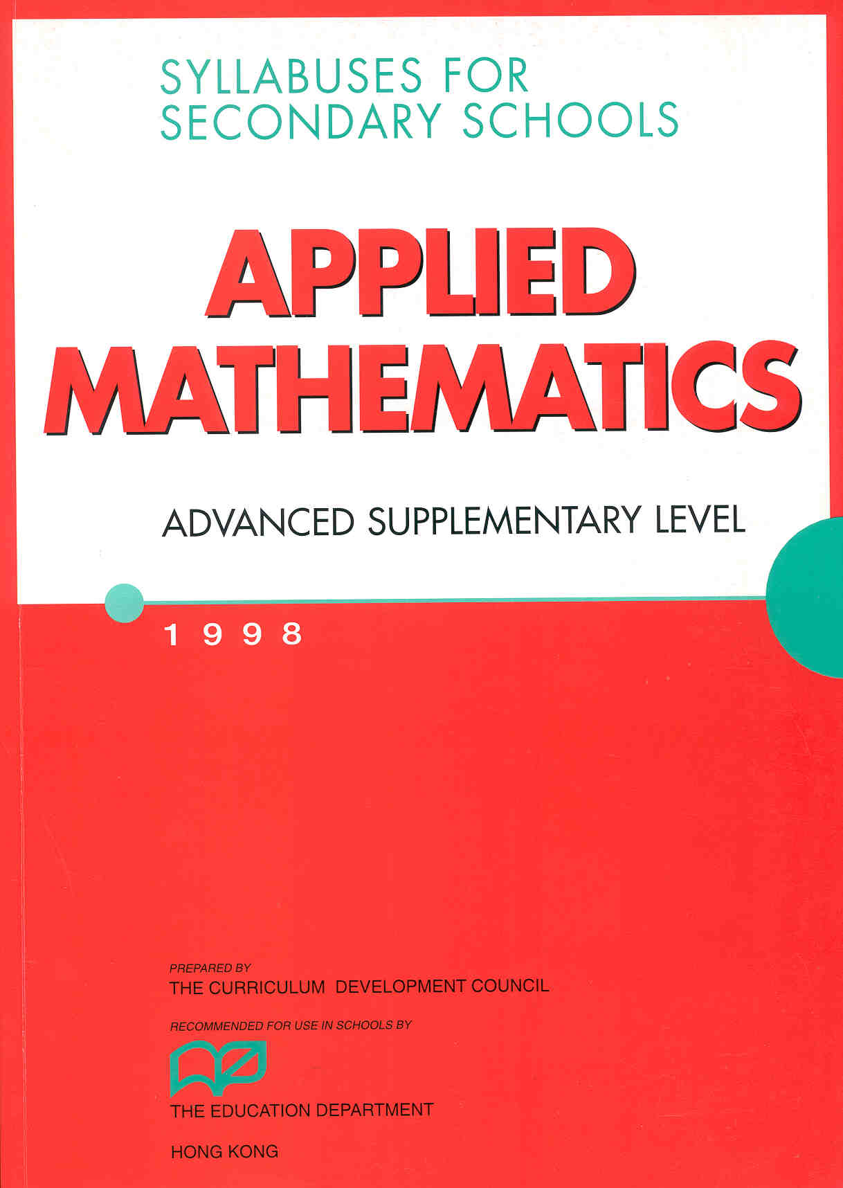Syllabuses for Secondary Schoolsapplied mathematics advanced supplementary level 1998
