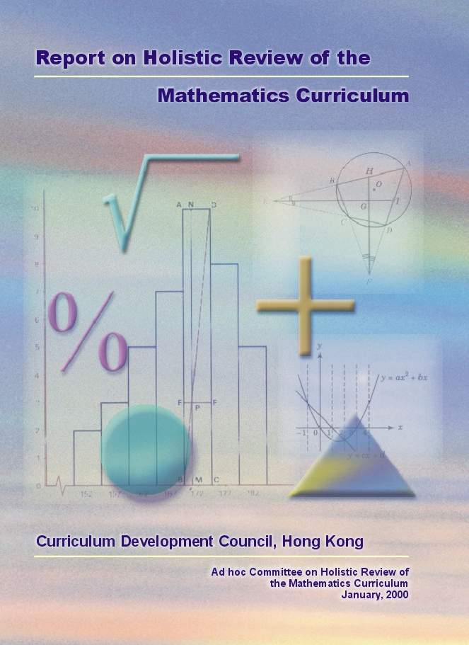 Report On Holistic Review of the Mathematics Curriculum