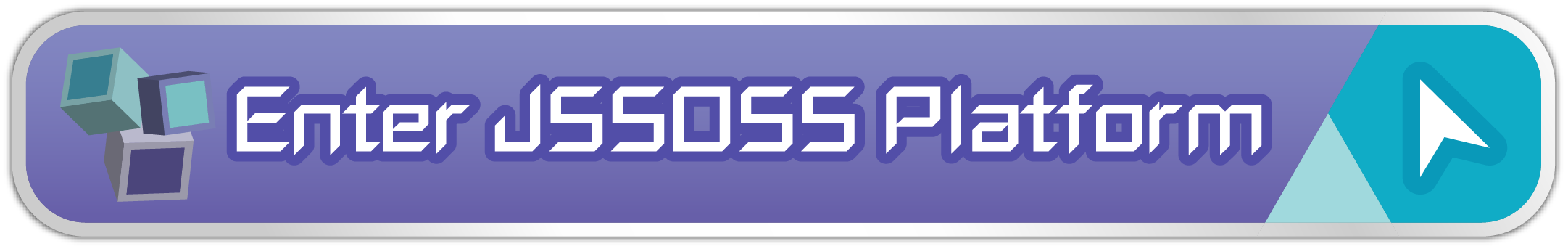 Enter JSSOSS Platform